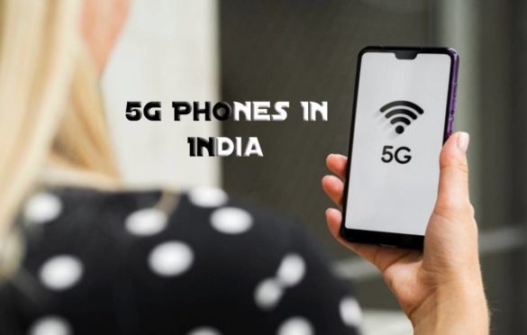  These are New and Upcoming 5g Phones