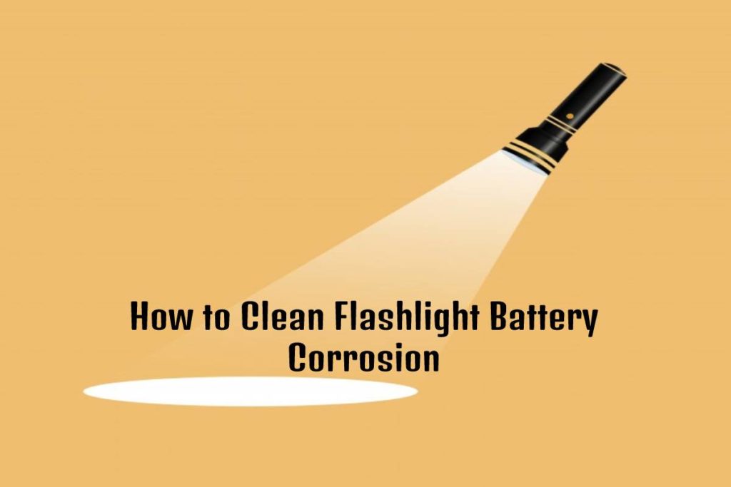 clean flashlight