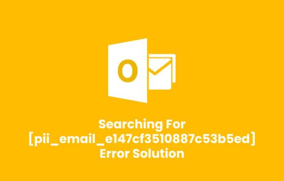  [pii_email_e147cf3510887c53b5ed] Email Error Code