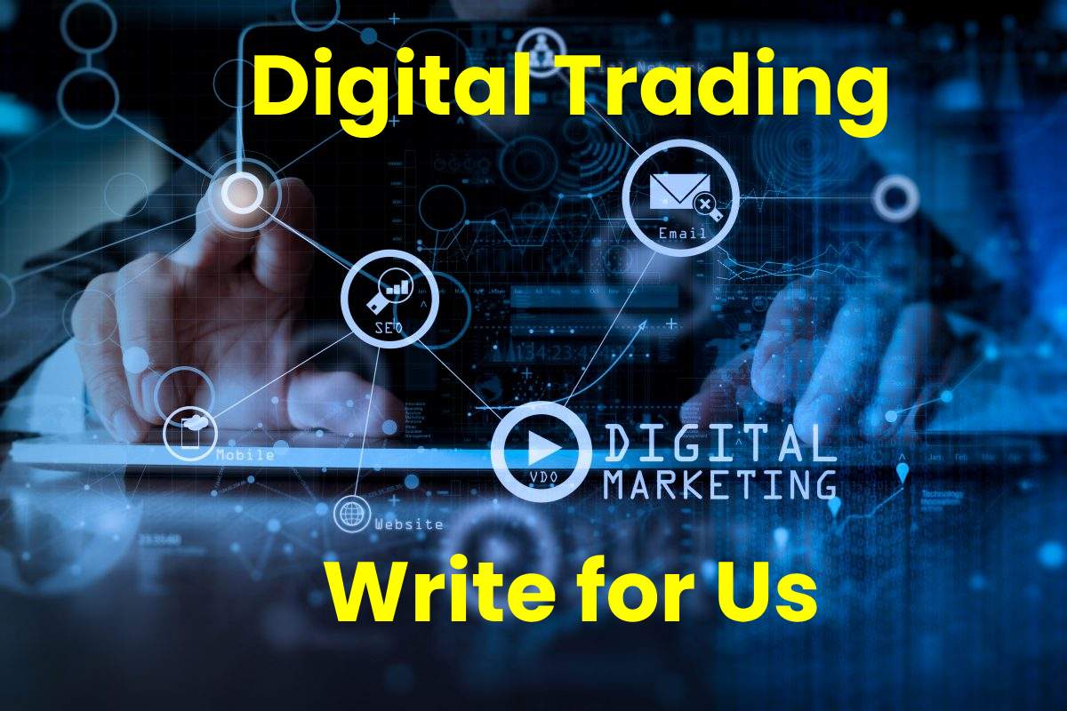 digital trading write for us