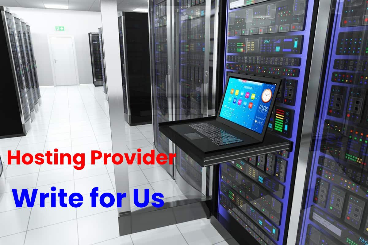 hosting provider write for us