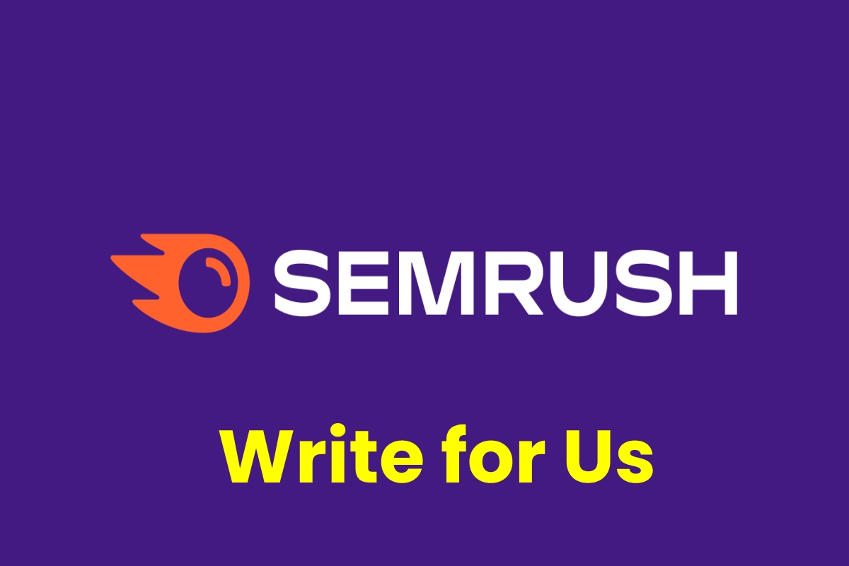 semrush write for us