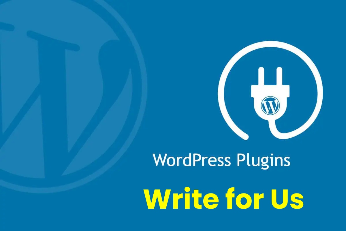 wordpress plugins write for us