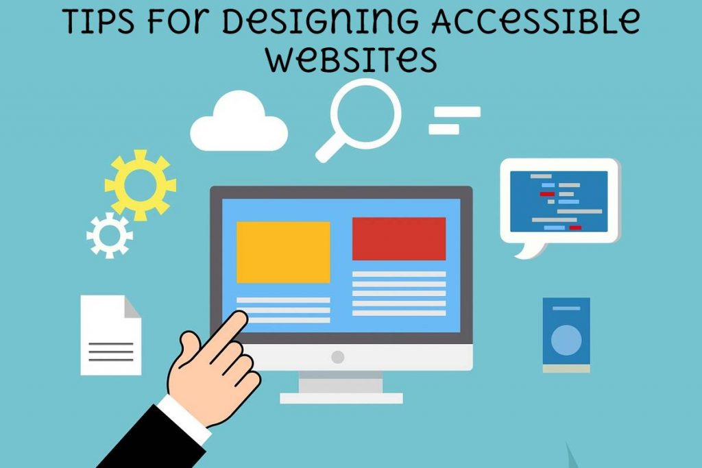 Tips for Designing Accessible Websites