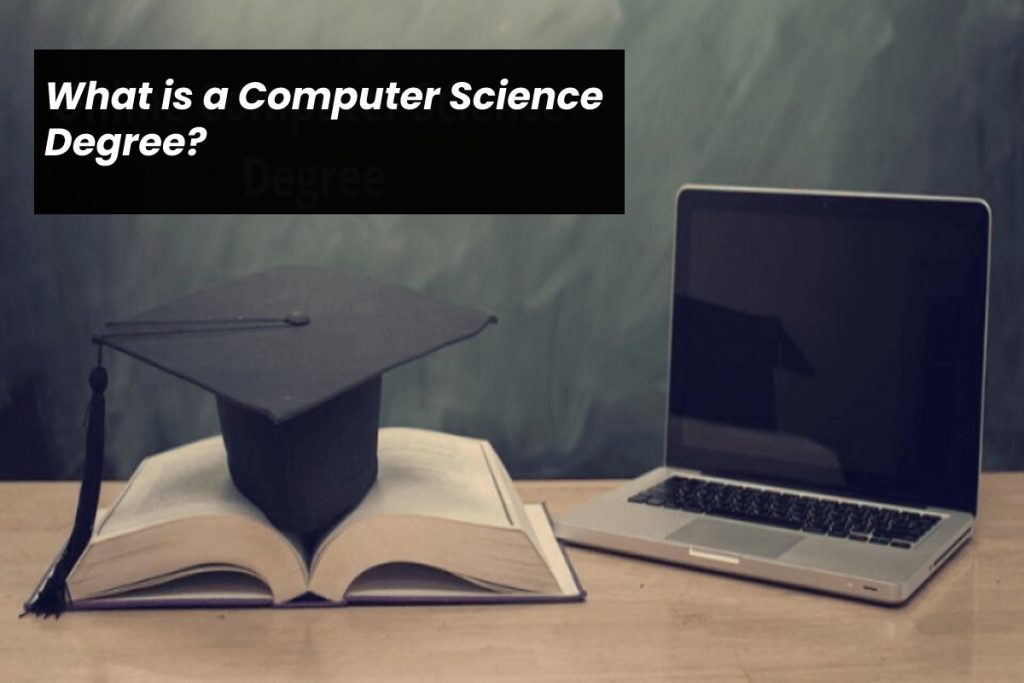 Computer Science Degree