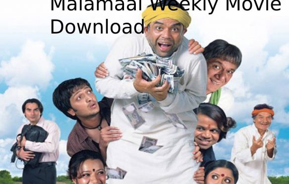 Malamaal Weekly Movie Download