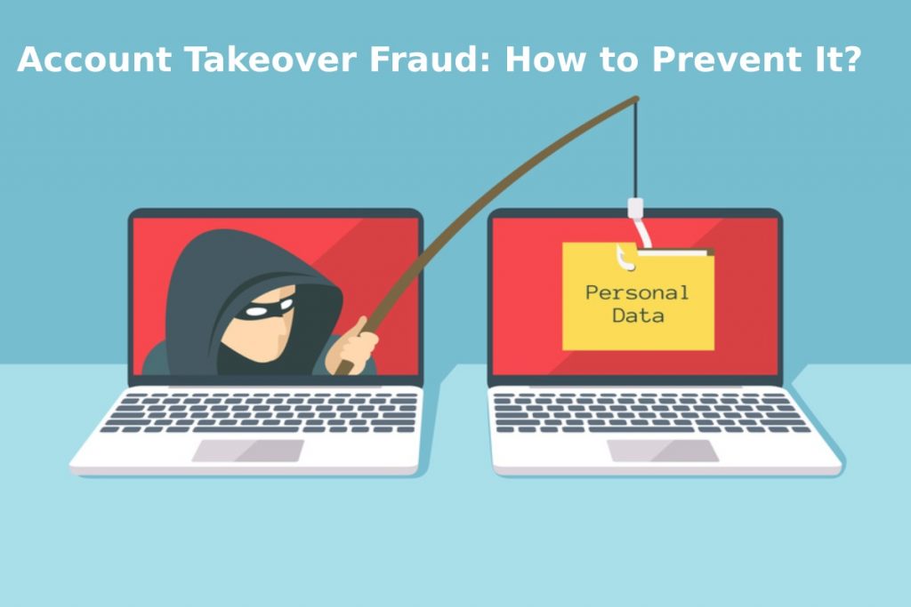 Account Takeover Fraud