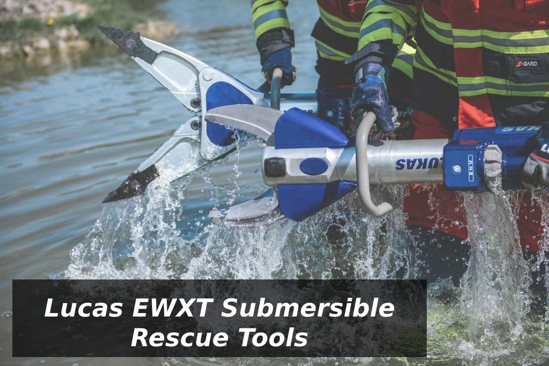 Lucas EWXT Submersible Rescue Tools