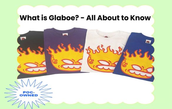  What is Glaboe? – All About to Know