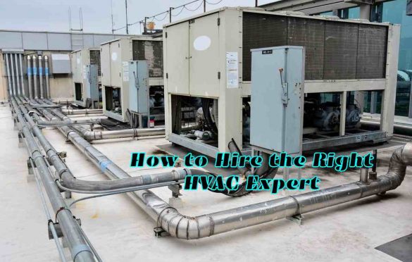 How to Hire the Right HVAC Expert