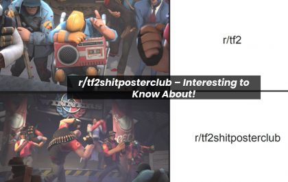 r/tf2shitposterclub – Interesting to Know About!