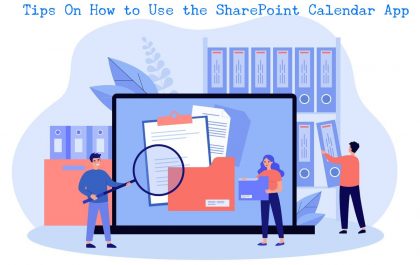 Tips On How to Use the SharePoint Calendar App