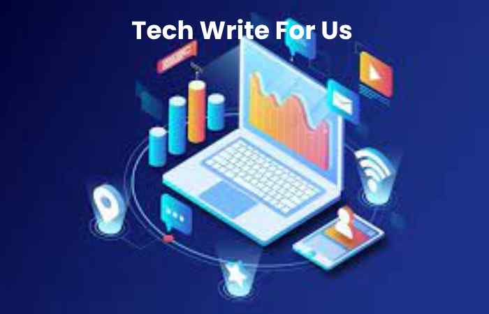 Tech Write For Us