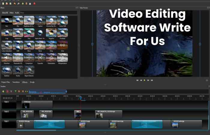 Video Editing Software Write For Us